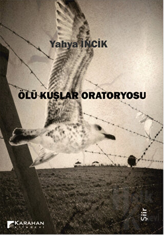 Ölü Kuşlar Oratoryosu - Halkkitabevi