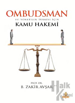 Ombudsman - İyi Yönetilen Türkiye İçin Kamu Hakemi