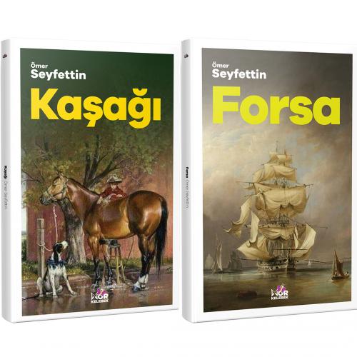 Ömer Seyfettin Forsa-Kaşağı