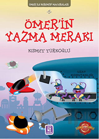 Ömer'in Yazma Merakı - Ömer ile Kerem'in Maceraları - Halkkitabevi