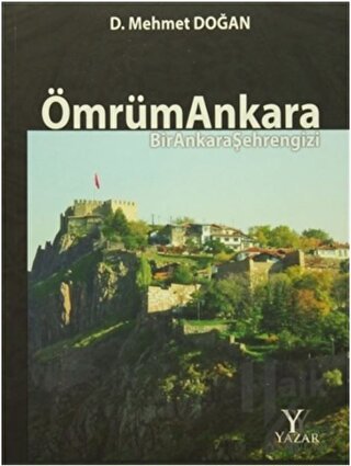 Ömrüm Ankara (Ciltsiz) - Halkkitabevi