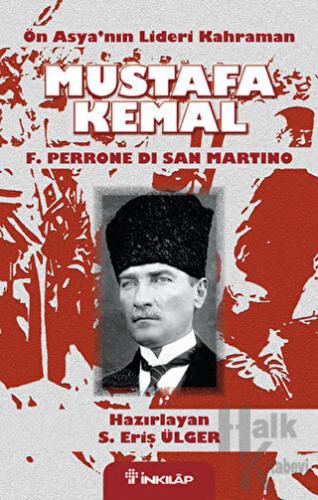 Ön Asya’nın Lideri Kahraman Mustafa Kemal - Halkkitabevi