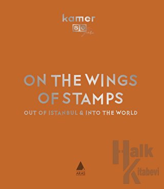 On The Wings of Stamps (Ciltli) - Halkkitabevi