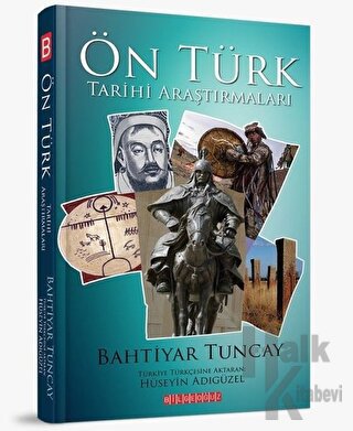 Ön Türk Tarihi Araştırmaları - Halkkitabevi