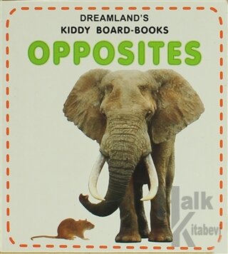 Opposites Kiddy Board-Books
