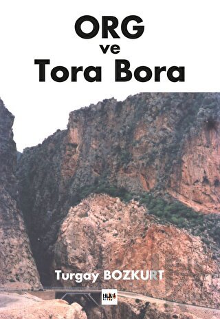 ORG ve Tora Bora - Halkkitabevi