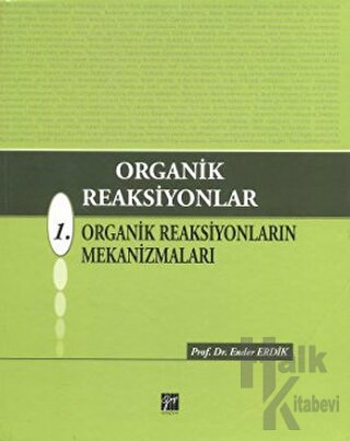 Organik Reaksiyonlar 1 (Ciltli)