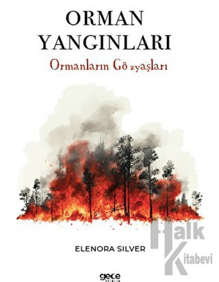 Orman Yangınları - Halkkitabevi