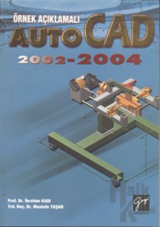 Örnek Açıklamalı AutoCAD 2002-2004 - Halkkitabevi