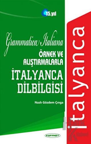 Örnek ve Alıştırmalarla İtalyanca Dilbilgisi - Halkkitabevi