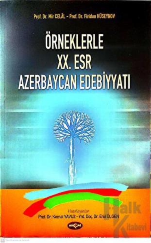 Örneklerle 20. Esr Azerbaycan Edebiyatı - Halkkitabevi