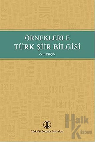 Örneklerle Türk Şiir Bilgisi - Halkkitabevi