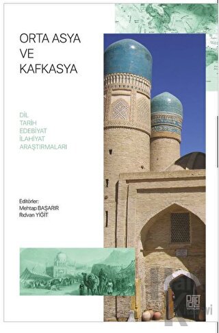 Orta Asya Ve Kafkasya - Halkkitabevi