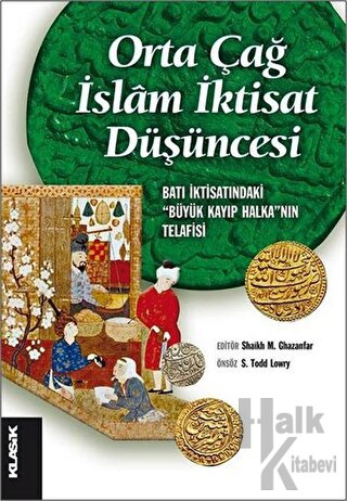 Orta Çağ İslam İktisat Düşüncesi