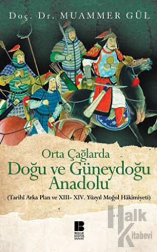 Orta Çağlarda Doğu ve Güneydoğu Anadolu