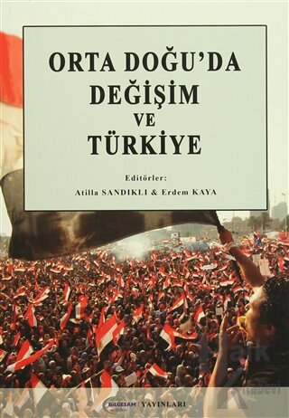 Orta Doğu'da Değişim ve Türkiye