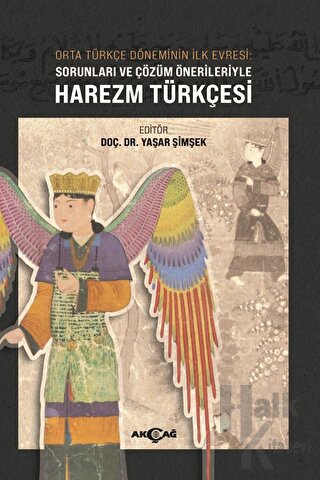 Orta Türkçe Döneminin İlk Evresi Sorunları Ve Çözüm Örnekleriyle Harez