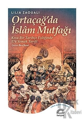 Ortaçağ'da İslam Mutfağı - Halkkitabevi