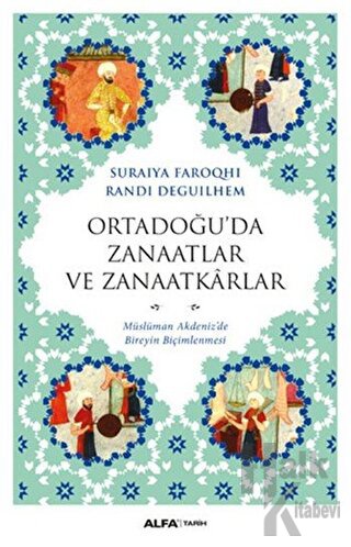 Ortadoğu’da Zanaatlar ve Zanaatkarlar - Halkkitabevi