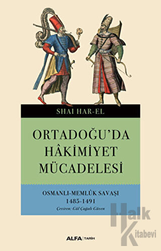 Ortadoğu'da Hakimiyet Mücadelesi