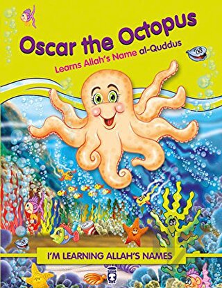 Oscar the Octopus Learns Allah's Name Al Quddus - Halkkitabevi