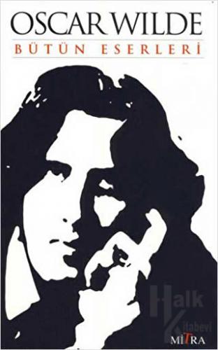 Oscar Wilde - Bütün Eserleri - Halkkitabevi