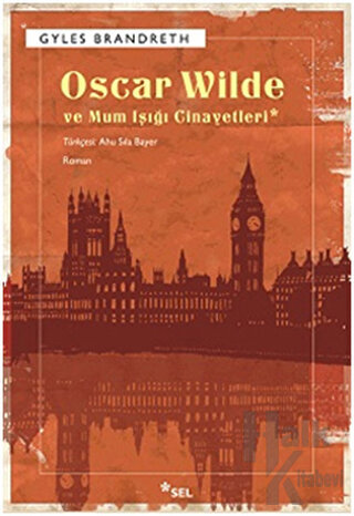 Oscar Wilde ve Mum Işığı Cinayetleri - Halkkitabevi