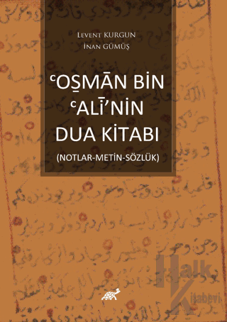 Osman Bin Alî’nin Dua Kitabı - Halkkitabevi