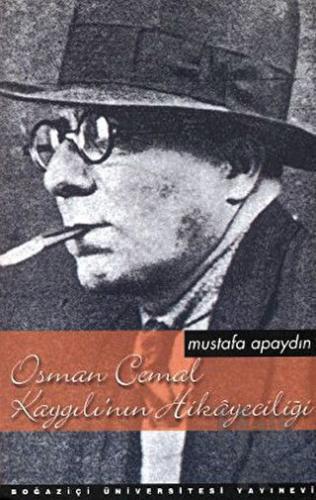 Osman Cemal Kaygılı’nın Hikayeciliği - Halkkitabevi