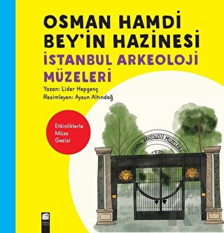 Osman Hamdi Bey’in Hazinesi