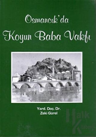 Osmancık'da Koyun Baba Vakfı