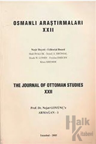 Osmanlı Araştırmaları - The Journal of Ottoman Studies Sayı: 22