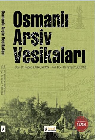 Osmanlı Arşiv Vesikaları - Halkkitabevi