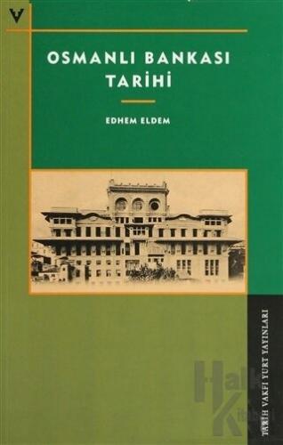 Osmanlı Bankası Tarihi - Halkkitabevi