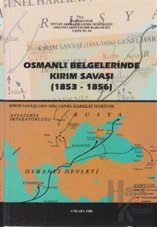 Osmanlı Belgelerinde Kırım Savaşı