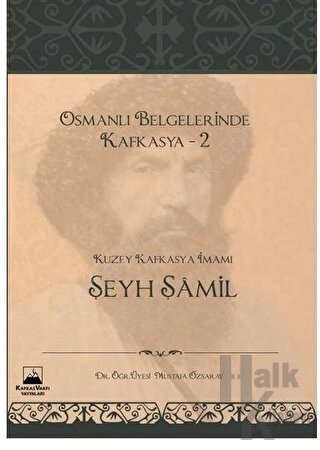 Osmanlı Belgerinde Kafkasya 2