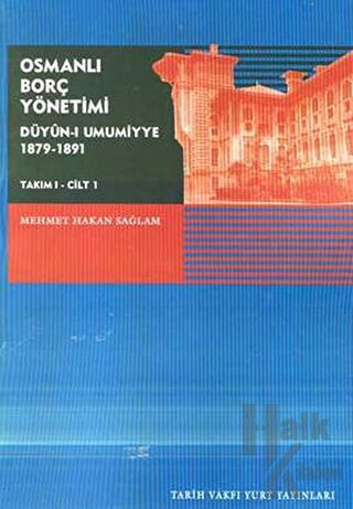 Osmanlı Borç Yönetimi - Takım 1 Cilt 1 - Halkkitabevi