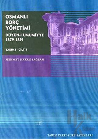 Osmanlı Borç Yönetimi - Takım 1 Cilt 4