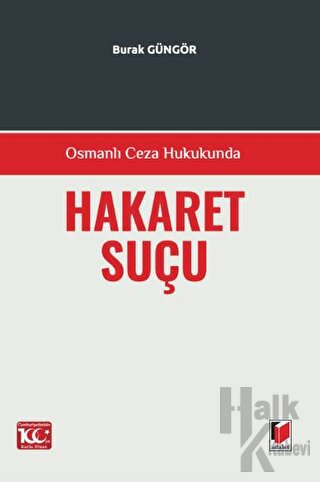 Osmanlı Ceza Hukukunda Hakaret Suçu - Halkkitabevi