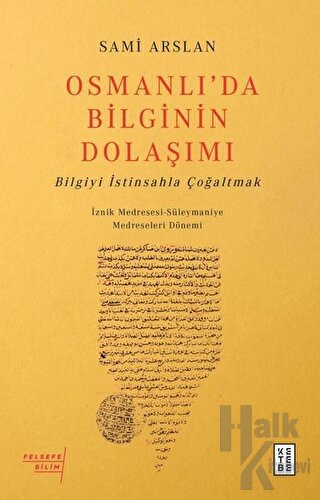 Osmanlı’da Bilginin Dolaşımı - Halkkitabevi