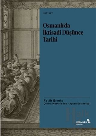 Osmanlı’da İktisadi Düşünce Tarihi - Halkkitabevi