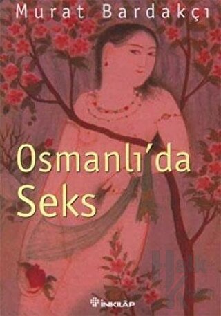Osmanlı’da Seks - Halkkitabevi