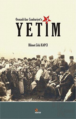 Osmanlı’dan Cumhuriyet’e Yetim - Halkkitabevi