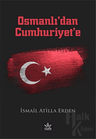 Osmanlı’dan Cumhuriyet’e - Halkkitabevi