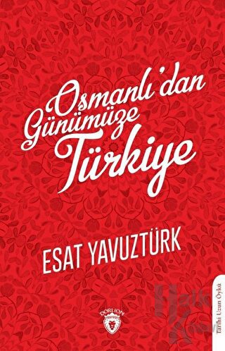 Osmanlı’dan Günümüze Türkiye - Halkkitabevi