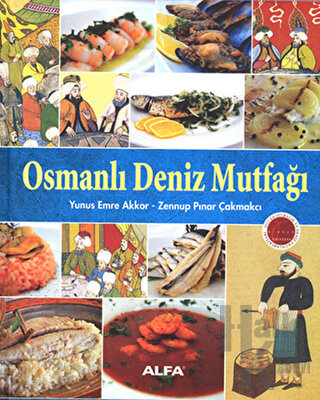 Osmanlı Deniz Mutfağı (Ciltli) - Halkkitabevi