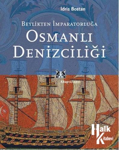 Osmanlı Denizciliği - Halkkitabevi