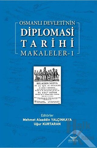 Osmanlı Devleti’nin Diplomasi Tarihi Makaleler-1