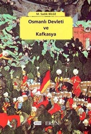 Osmanlı Devleti ve Kafkasya - Halkkitabevi