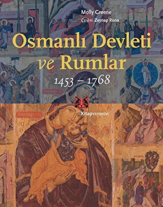 Osmanlı Devleti ve Rumlar (1453 - 1768) - Halkkitabevi